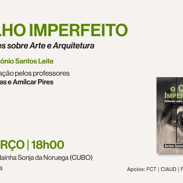 Lançamento de livro  “O Olho Imperfeito; reflexões sobre Arte e Arquitectura”
